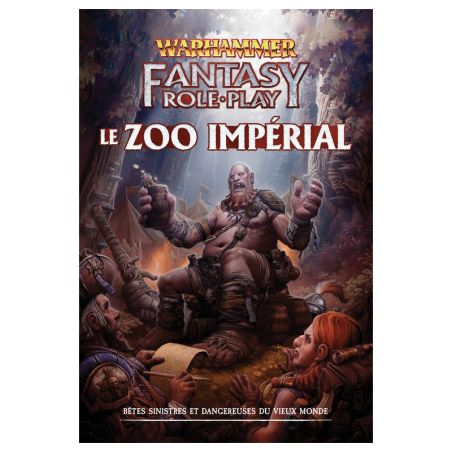 Warhammer Fantasy 4 - Zoo impérial 